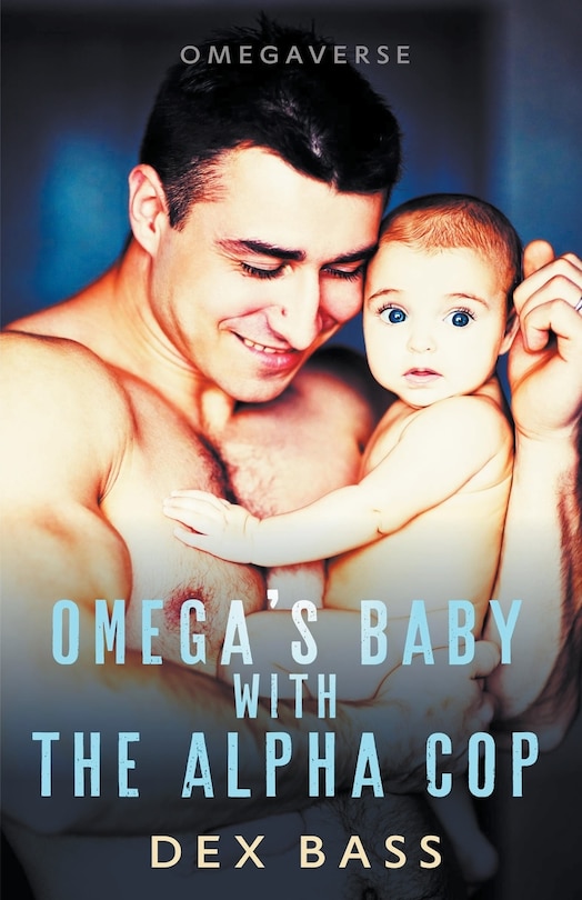 Front cover_Omega's Baby With the Alpha Cop