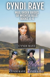 Front cover_Mail Order Brides of Wichita Falls Books 4-6