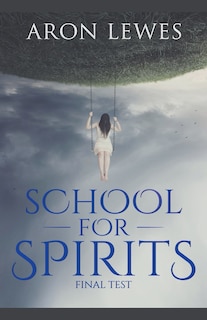 Front cover_School for Spirits