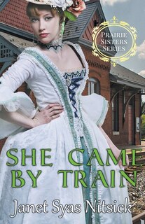 Front cover_She Came by Train