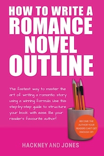 Couverture_How To Write A Romance Novel Outline
