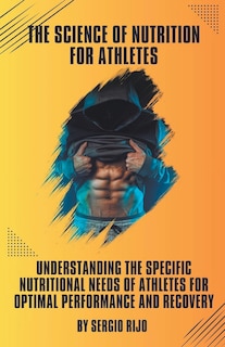 Front cover_The Science of Nutrition for Athletes