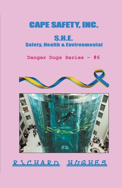 Couverture_Cape Safety, Inc. - S.H.E. - Safety, Health & Environmental