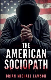 Front cover_American Sociopath