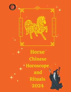 Front cover_Horse Chinese Horoscope and Rituals 2024