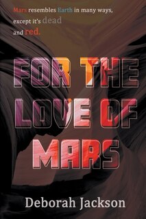 Front cover_For the Love of Mars