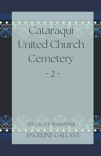 Front cover_Cataraqui United Church Cemetery 2