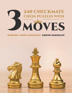 Couverture_240 Checkmate Chess Puzzles With Three Moves