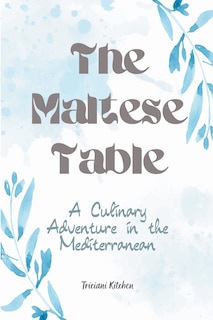 Couverture_The Maltese Table