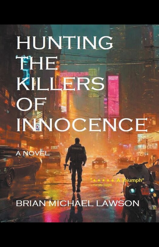 Front cover_Hunting the Killers of Innocence