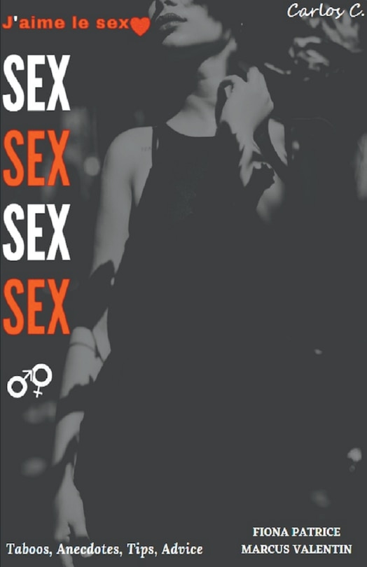 Front cover_SEX SEX SEX J'aime le sexe