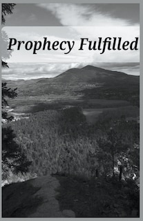 Front cover_Prophecy Fulfilled