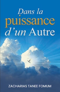 Couverture_Dans la Puissance d'un Autre