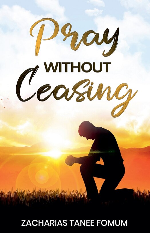 Front cover_Pray Without Ceasing