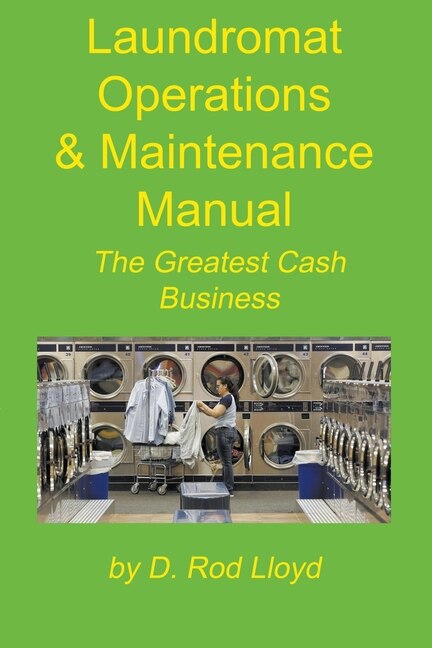 Couverture_Laundromat Operations & Maintenance Manual