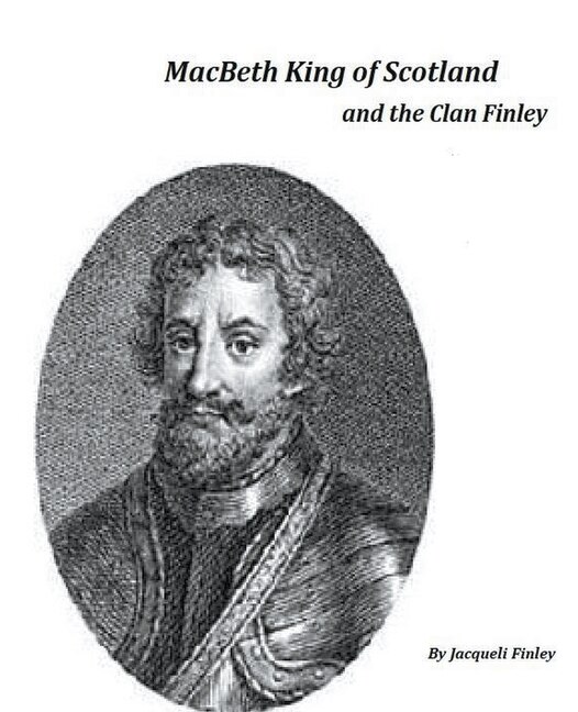 Couverture_Macbeth King of Scotland and The Clan Finley