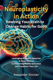 Couverture_Neuroplasticity in Action
