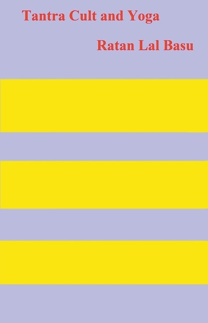 Couverture_Tantra Cult and Yoga