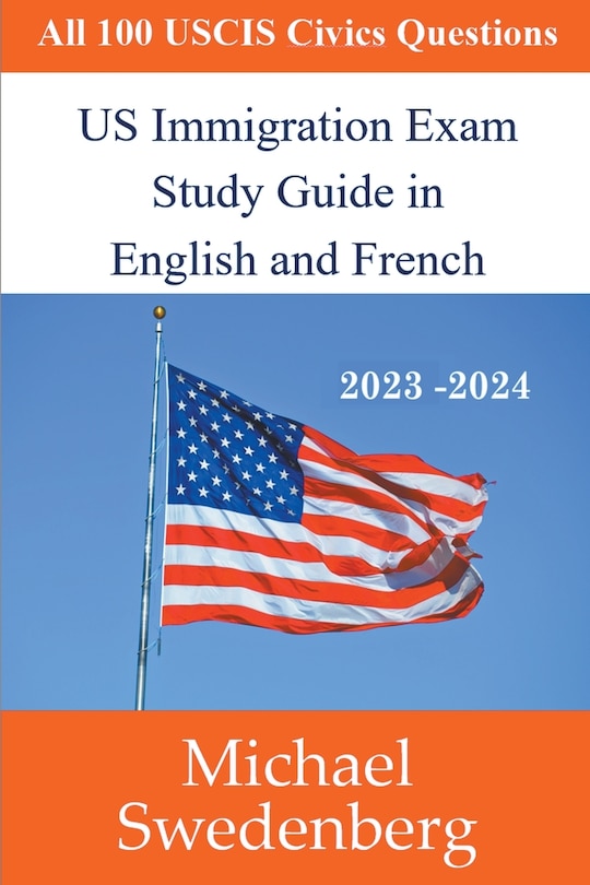 Front cover_US Immigration Exam Study Guide in English and French