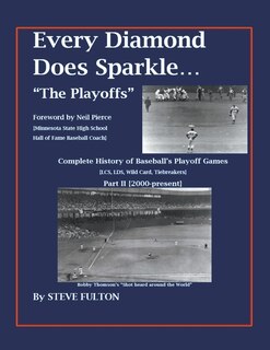 Couverture_Every Diamond Does Sparkle - The Playoffs {Part II 2000-present}