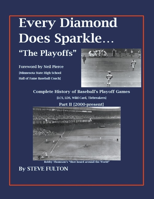 Couverture_Every Diamond Does Sparkle - The Playoffs {Part II 2000-present}