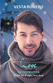 Couverture_Love And The Ski Instructor