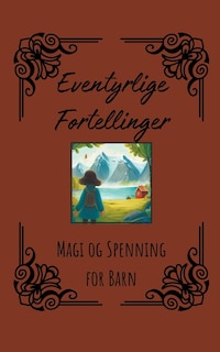 Front cover_Eventyrlige Fortellinger