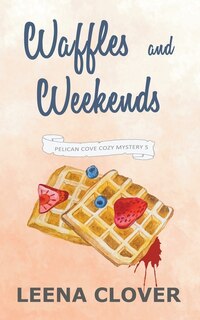 Front cover_Waffles and Weekends