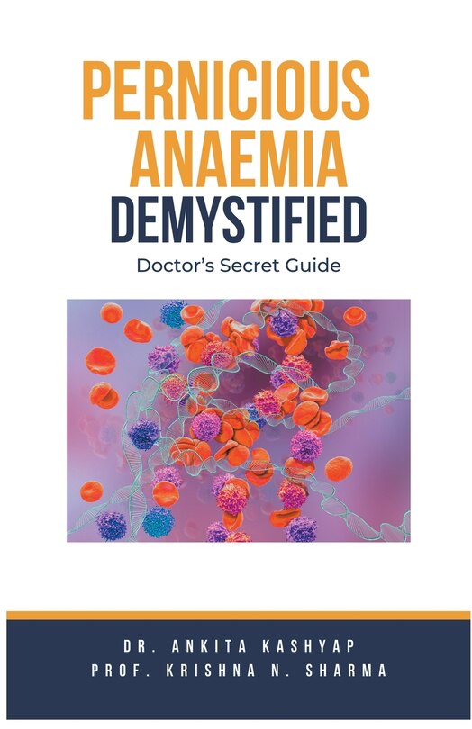 Front cover_Pernicious Anaemia Demystified