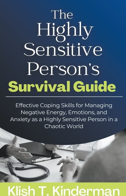 Front cover_The Highly Sensitive Person's Survival Guide