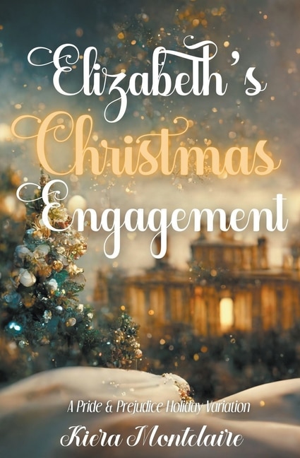 Front cover_Elizabeth's Christmas Engagement