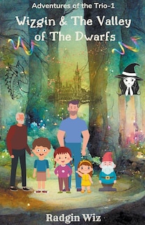 Couverture_Wizgin And The Valley Of The Dwarfs