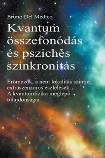 Front cover_Kvantum összefonódás és pszichés szinkronitás