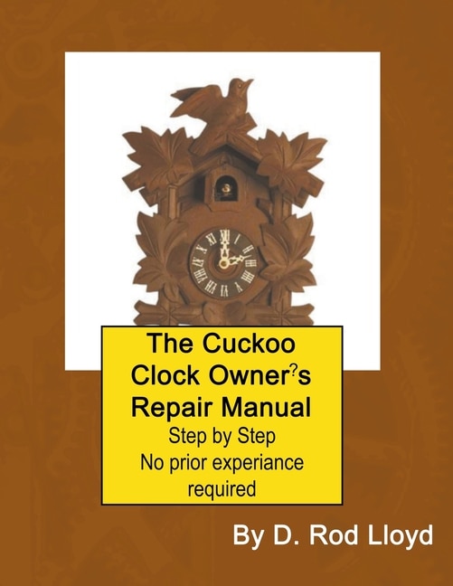 Front cover_The Cuckoo Clock Owner's Repair Manual
