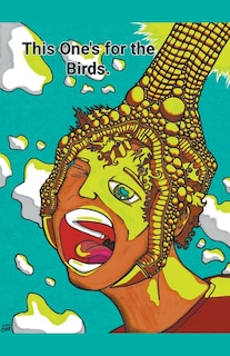 Front cover_This One's for the Birds