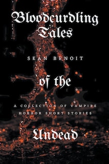 Couverture_Bloodcurdling Tales of the Undead