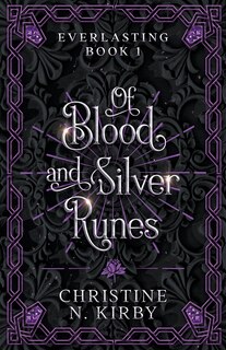 Of Blood and Silver Runes