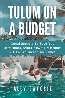 Front cover_Tulum on a Budget