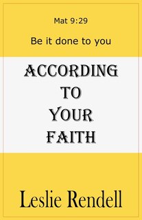 Front cover_According To Your Faith