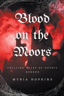 Front cover_Blood on the Moors