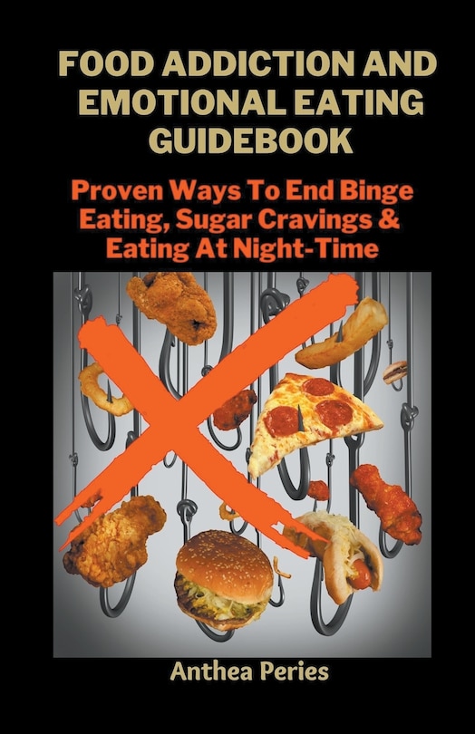 Couverture_Food Addiction And Emotional Eating Guidebook