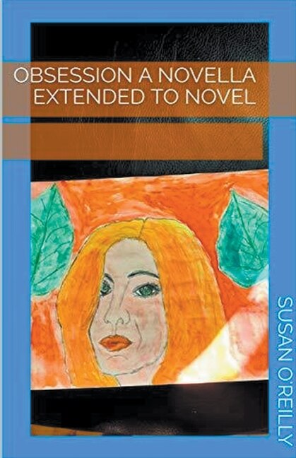 Front cover_Obsession a Novella Extended to Novel