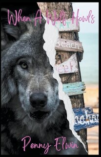 Front cover_When a Wolf Howls