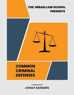 Front cover_Common Criminal Defenses
