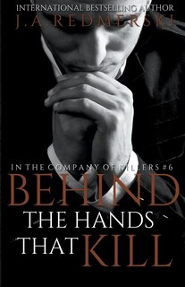 Front cover_Behind The Hands That Kill