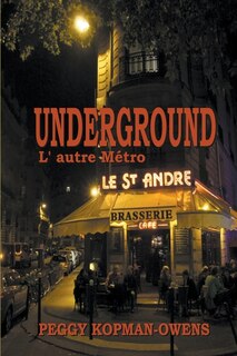 Front cover_Underground L' autre Métro