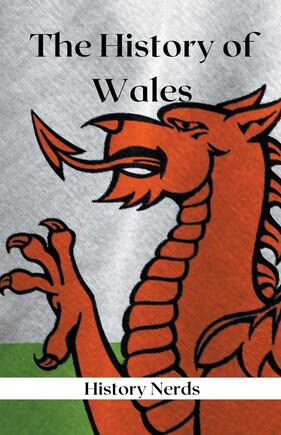 The History of Wales