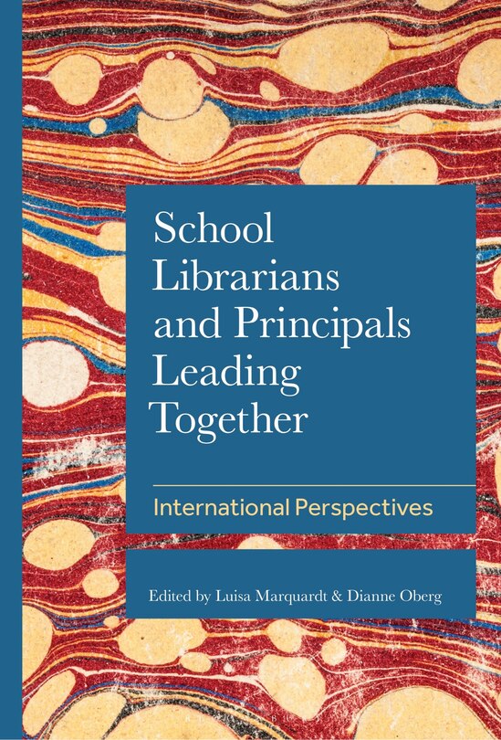 Couverture_School Librarians and Principals Leading Together