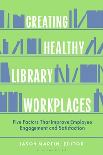 Front cover_Creating Healthy Library Workplaces