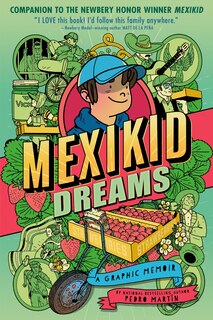Front cover_Mexikid Dreams: A Graphic Memoir